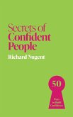 Secrets of Confident People Secrets of Confident People