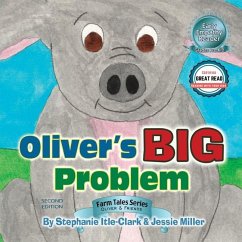 Oliver's Big Problem - Itle-Clark, Stephanie