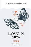 Love in 2025