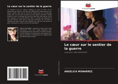 Cover Le c¿ur sur le sentier de la guerre