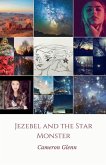 Jezebel and the Star Monster