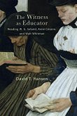 The Witness as Educator The Witness as Educator