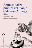 Apuntes Sobre Pintura Del Monge Calabaza Amarga Apuntes Sobre Pintura Del Monge Calabaza Amarga