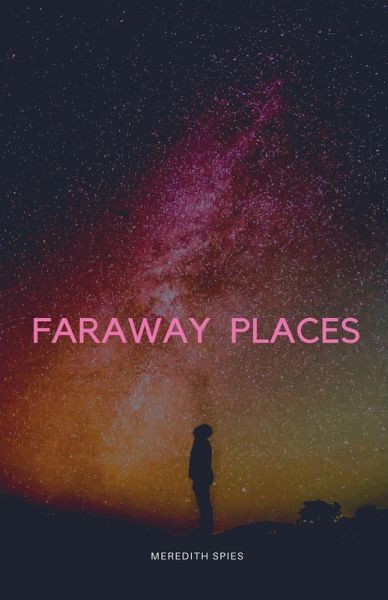 Faraway Places Faraway Places