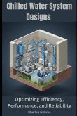 Chilled Water System Designs