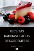 Receitas R pidas E F ceis De Sobremesas