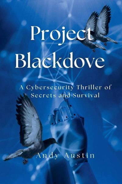 Project Blackdove Project Blackdove