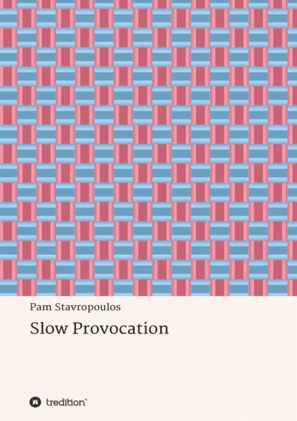 Slow Provocation