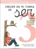Acompañando el crecimiento en virtudes y habilidades: Crecer en mi forma de ser 3