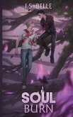 Soul Burn (Blood Tethered #3, PAPERBACK)