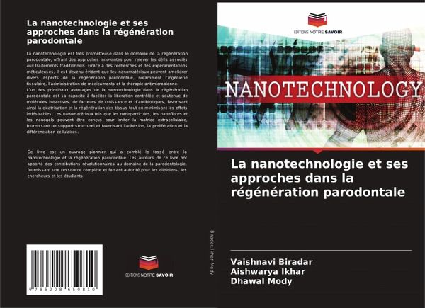 La nanotechnologie et ses approches dans la régénération parodontale