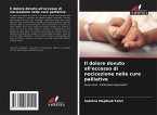 Il dolore dovuto all'eccesso di nocicezione nelle cure palliative