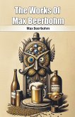 The Works Of Max Beerbohm The Works Of Max Beerbohm