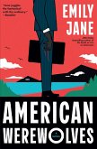 American Werewolves American Werewolves