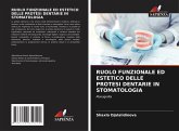RUOLO FUNZIONALE ED ESTETICO DELLE PROTESI DENTARIE IN STOMATOLOGIA