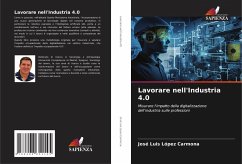 Lavorare nell'Industria 4.0 - López Carmona, José Luis