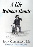 A Life Without Hands