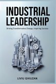 Industrial Leadership Industrial Leadership