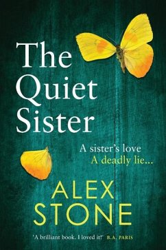 The Quiet Sister - Stone, Alex