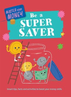 Be a Super Saver - Martin, Claudia