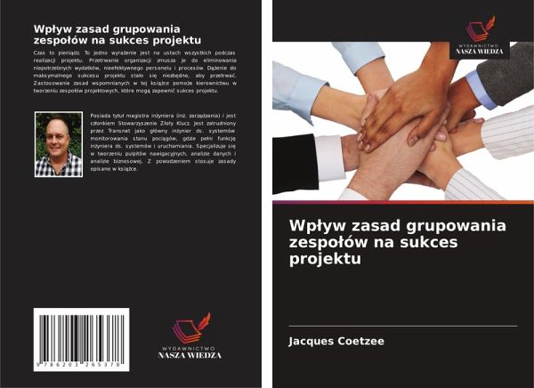Wp¿yw zasad grupowania zespo¿ów na sukces projektu Wp¿yw zasad grupowania zespo¿ów na sukces projektu
