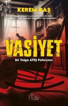 Vasiyet - Kas, Kerem