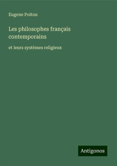 Les philosophes français contemporains - Poitou, Eugene