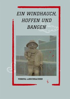 Cover EIN WINDHAUCH, HOFFEN UND BANGEN