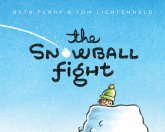 The Snowball Fight The Snowball Fight