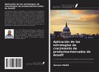 Aplicación de las estrategias de crecimiento de productos/mercados de Ansoff