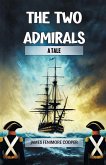 The Two Admirals A Tale