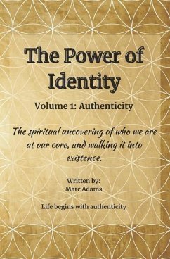 The Power of Identity - Adams, Marc