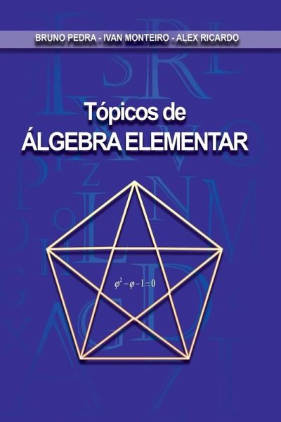 Tópicos De Álgebra Elementar