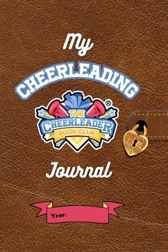 My Cheerleading Journal - Sack, Allison My Cheerleading Journal - Sack, Allison