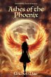 Ashes of the Phoenix - Bild 1