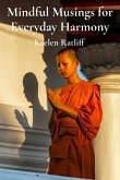 Mindful Musings for Everyday Harmony