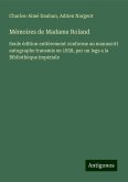 Mémoires de Madame Roland Mémoires de Madame Roland