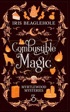 Combustible Magic - Beaglehole, Iris