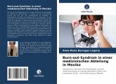 Burn-out-Syndrom in einer medizinischen Abteilung in Mexiko Burn-out-Syndrom in einer medizinischen Abteilung in Mexiko