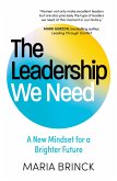 The Leadership We Need The Leadership We Need