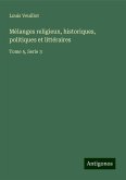 Mélanges religieux, historiques, politiques et littéraires