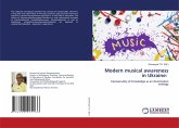 Modern musical awareness in Ukraine: Modern musical awareness in Ukraine: