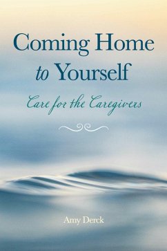 Coming Home to Yourself (eBook, ePUB) - Derck, Amy