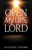 Open My Lips, Lord