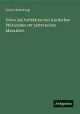 Ueber das Verhältniss der Kantischen Philosophie zur platonischen Ideenlehre