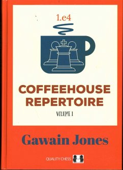 Cover Coffeehouse Repertoire 1.E4 Volume 1