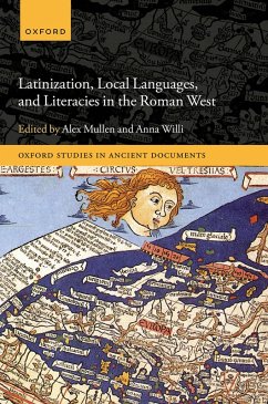 Cover Latinization, Local Languages, and Literacies in the Roman West