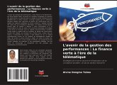 L'avenir de la gestion des performances : La finance verte à l'ère de la télématique L'avenir de la gestion des performances : La finance verte à l'ère de la télématique