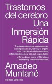 Trastornos del cerebro Trastornos del cerebro