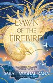 Dawn of the Firebird Dawn of the Firebird
